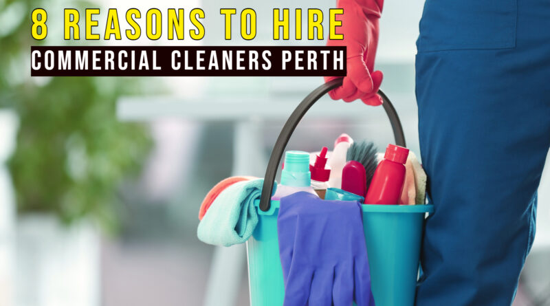 Commercial Cleaners Perth