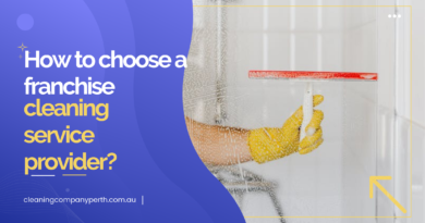 How to choose a franchise cleaning service provider