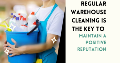 Regular Warehouse Cleaning Is The Key to Maintain a Positive Reputation